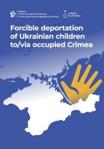 Forcible deportation of Ukrainian children to/via occupied Crimea