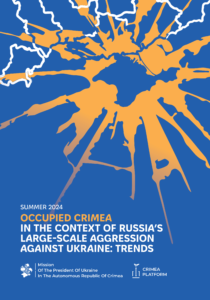 Occupied Crimea in the context of Russian aggression – Summer 2024